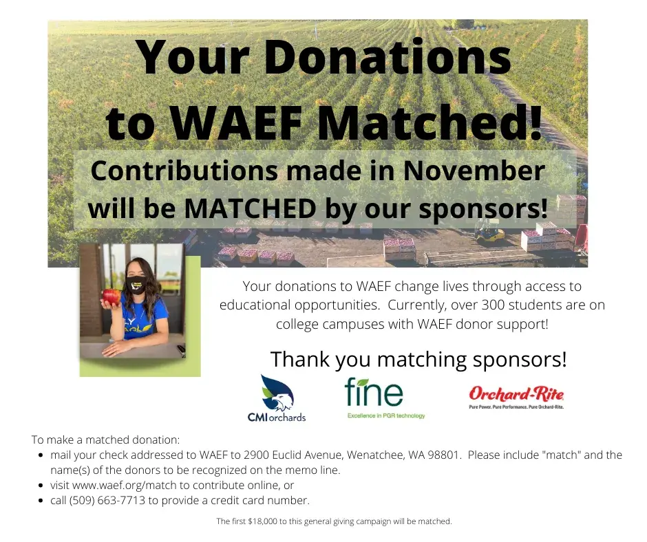 Flyer reading Your Donations to WAEF Matched, over a photograph of an orchard